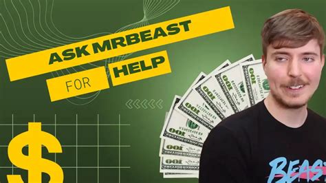 asking mrbeast for money|earn with mrbeast.